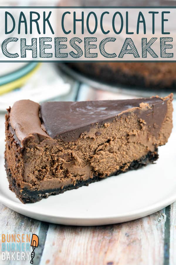 Dark Chocolate Cheesecake: a rich, decadent chocolate cheesecake covered in chocolate ganache. No water bath necessary (easy recipe!). Plus tips for a perfectly smooth cheesecake every time. #bunsenburnerbakery #cheesecake #chocolatecheesecake