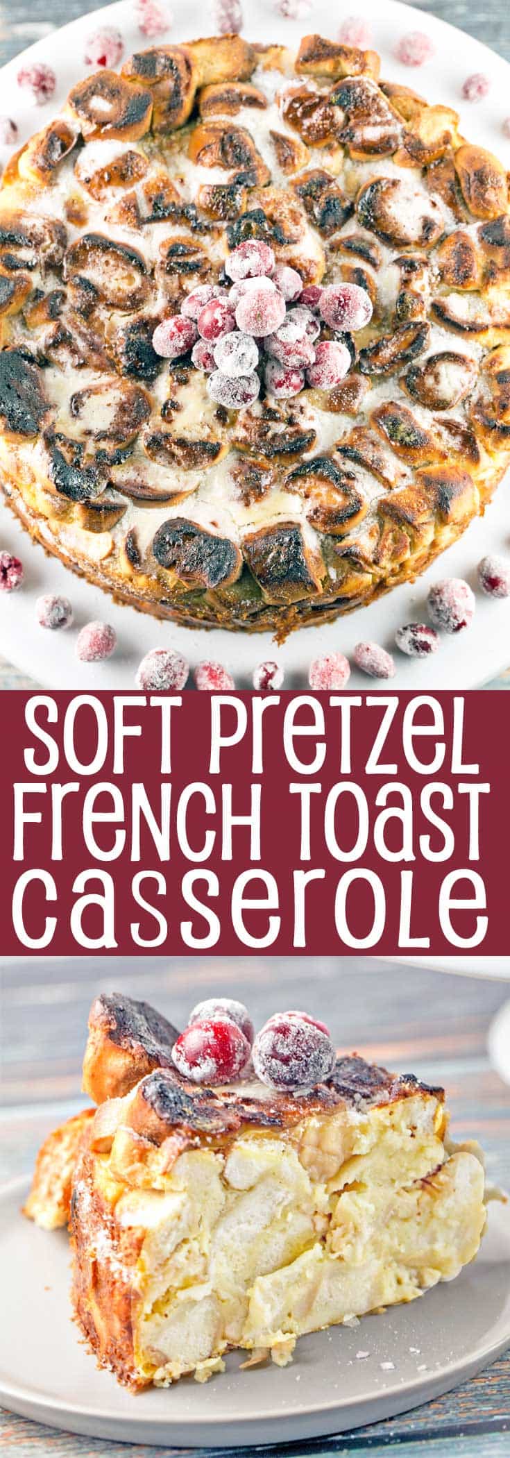 Soft Pretzel French Toast Casserole: sweet and salty, crunchy and soft, with a melted sugar crust. Perfect make-ahead breakfast for company! {Bunsen Burner Bakery}