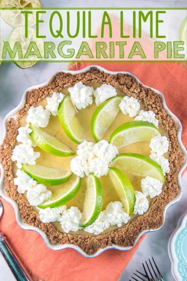 Tequila Lime Margarita Pie: Enjoy your margarita in dessert form, with a silky smooth lime custard made with tequila and triple sec and a salted graham crust. Make ahead for easy entertaining!