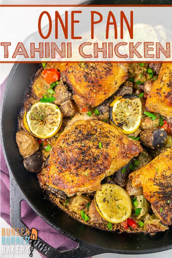 One Pan Tahini Chicken with Brussels Sprouts and Potatoes: An easy one pan recipe with chicken thighs and vegetables seared to crispy perfection and baked in a lemon tahini sauce. Dairy free, gluten free, and Whole 30 compliant!