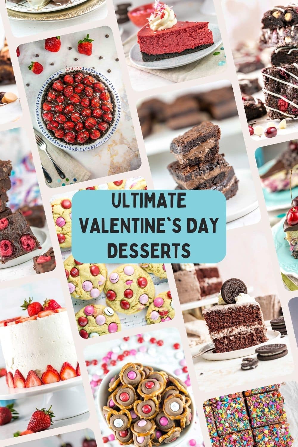 collage featuring pictures of decadent desserts perfect for Valentine's Day